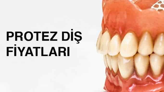 protez diş fiyatları